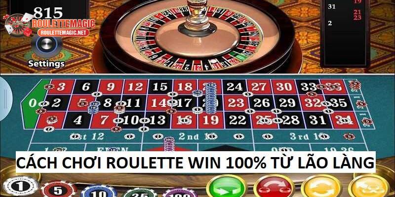 Hướng dẫn các mẹo chơi Roulette đổi thưởng online