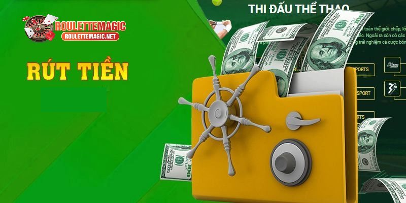 Thời gian rút tiền Roulettemagic diễn ra rất nhanh chóng